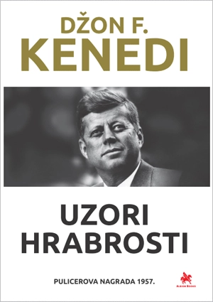 DŽON F.KENEDI- UZOR HRABROSTI
