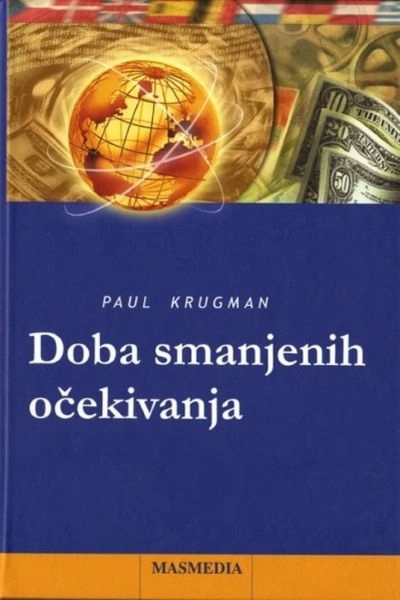 DOBA SMANJENIH OČEKIVANJA