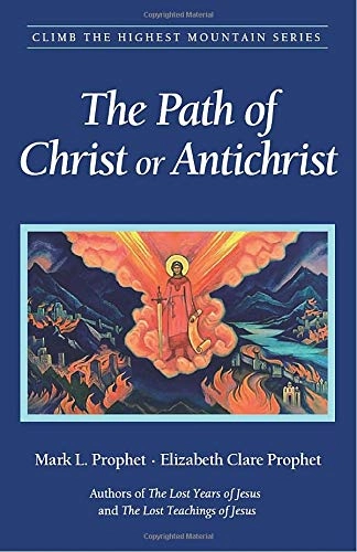THE PATH OF CHRIST OR ANTICHRIST