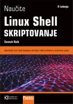 LINUX SHELL SKRIPTOVANJE II IZDANJE