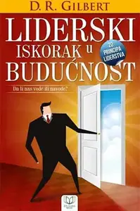 LIDERSKI ISKORAK U BUDUĆNOST