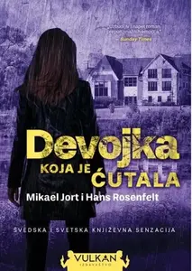 DEVOJKA KOJA JE ĆUTALA