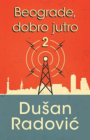 BEOGRADE DOBRO JUTRO II