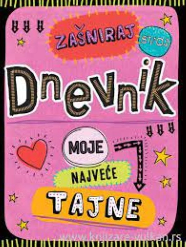 ZAŠNIRAJ SVOJ DNEVNIK-MOJE NAJVEĆE TAJNE