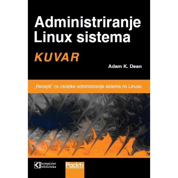 ADMINISTRIRANJE LINUX SISTEMA KUVAR