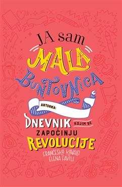 JA SAM MALA BUNTOVNICA