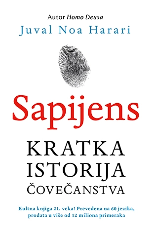SAPIJENS: KRATKA ISTORIJA ČOVEČANSTVA