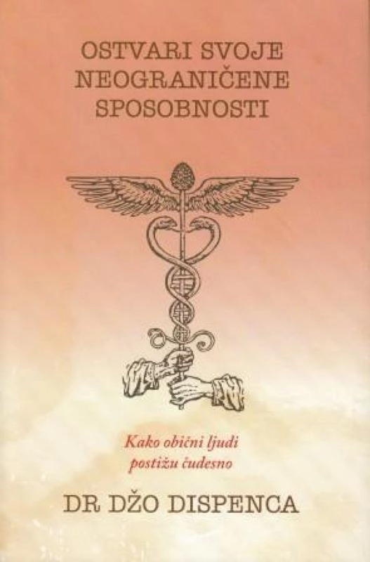 OSTVARI SVOJE NEOGRANIČENE SPOSOBNOSTI