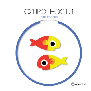 SLIKOVNICE SLAGALICE: SUPROTNOSTI