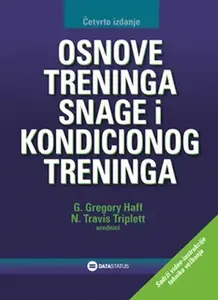OSNOVE TRENINGA SNAGE I KONDICIONOG TRENINGA