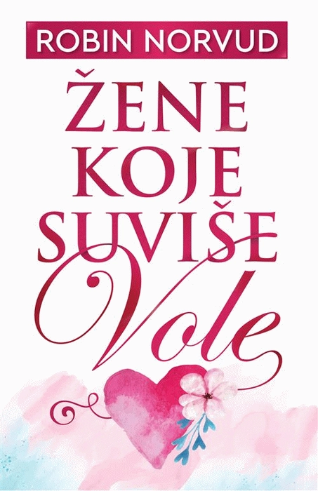 ŽENE KOJE SUVIŠE VOLE