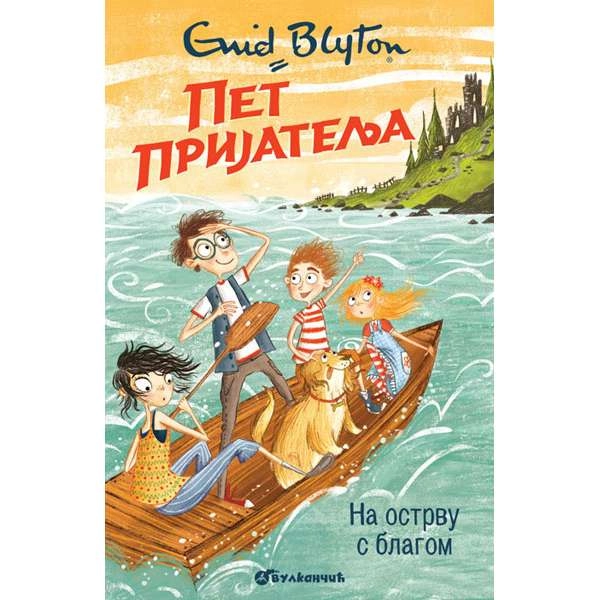 PET PRIJATELJA NA OSTRVU S BLAGOM