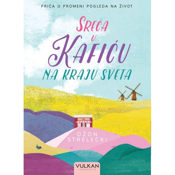 SREĆA U KAFIĆU NA KRAJU SVETA