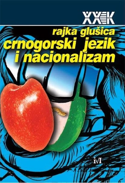 CRNOGORSKI JEZIK I NACIONALIZAM