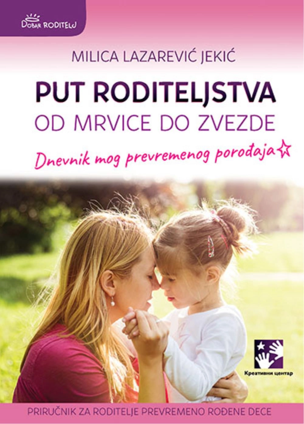PUT RODITELJSTVA