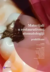 MATERIJALI U RESTAURATIVNOJ STOMATOLOGIJI