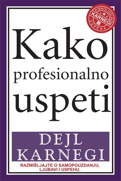 KAKO PROFESIONALNO USPETI