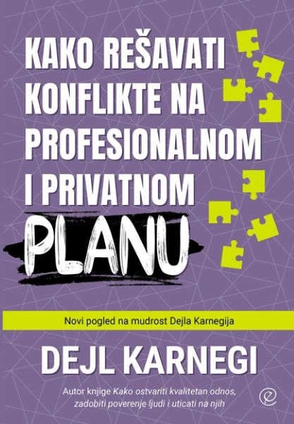 KAKO REŠAVATI KONFLIKTE NA PROFESIONALNOM I PRIVATNOM PLANU