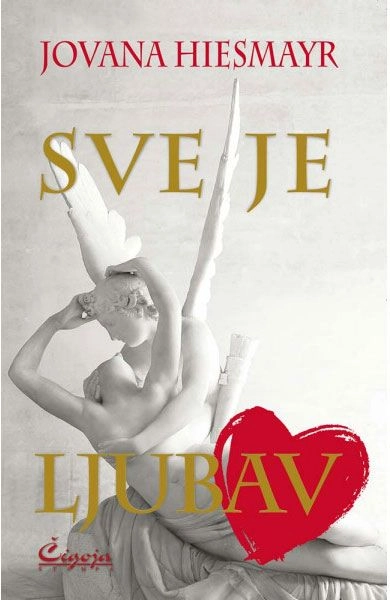 SVE JE LJUBAV