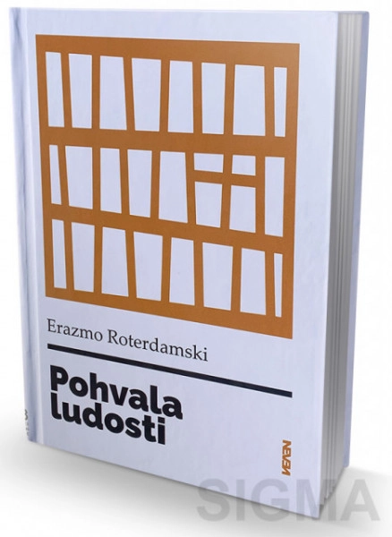 POHVALA LUDOSTI