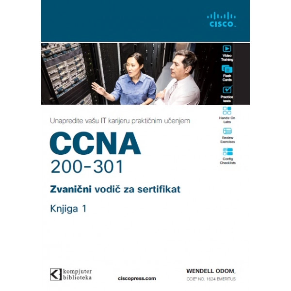 CCNA 200-301 ZVANIČNI VODIČ ZA SERTIFIKAT