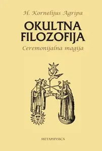 OKULTNA FILOZOFIJA-CEREMONIJALNA MAGIJA