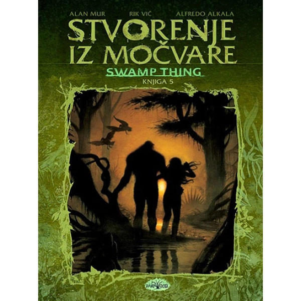 STVORENJE IZ MOČVARE 5