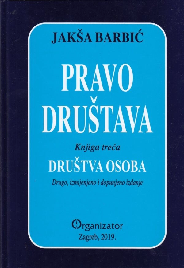PRAVO DRUŠTVA, Knjiga treća, DRUŠTVA OSOBA
