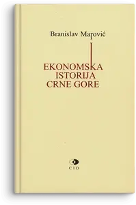 EKONOMSKA ISTORIJA CRNE GORE