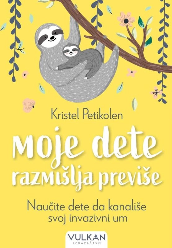 MOJE DETE RAZMIŠLJA PREVIŠE