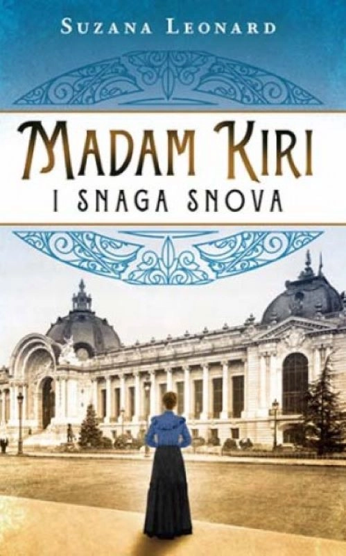 MADAM KIRI I SNAGA SNOVA