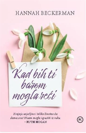 KADA BIH TI MAKAR MOGLA REĆI