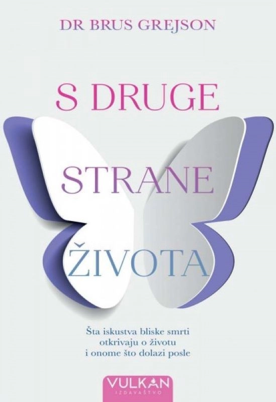 S DRUGE STRANE ŽIVOTA