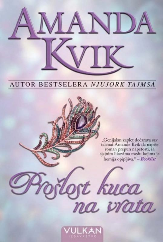 PROŠLOST KUCA NA VRATA