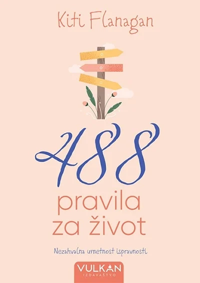 488 PRAVILA ZA ŽIVOT