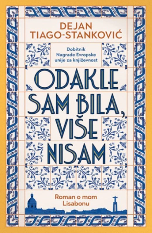 ODAKLE SAM BILA, VIŠE NISAM