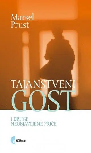 TAJANSTVENI GOST I DRUGE NEOBJAVLJENE PRIČE