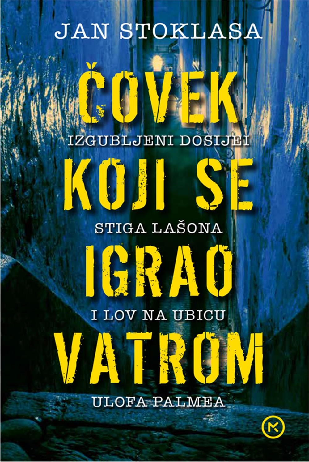 ČOVEK KOJI SE IGRAO VATROM