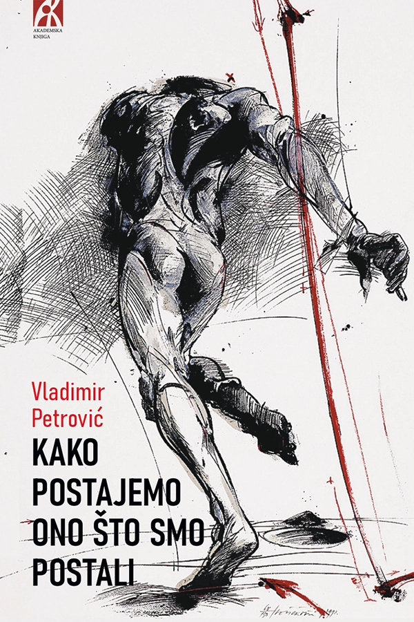 KAKO POSTAJEMO ONO ŠTO SMO POSTALI