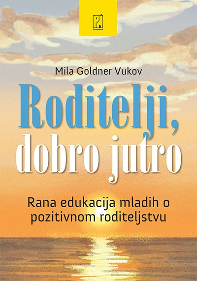 RODITELJI, DOBRO JUTRO