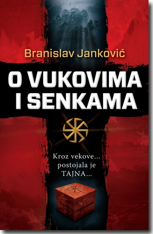 O VUKOVIMA I SENKAMA