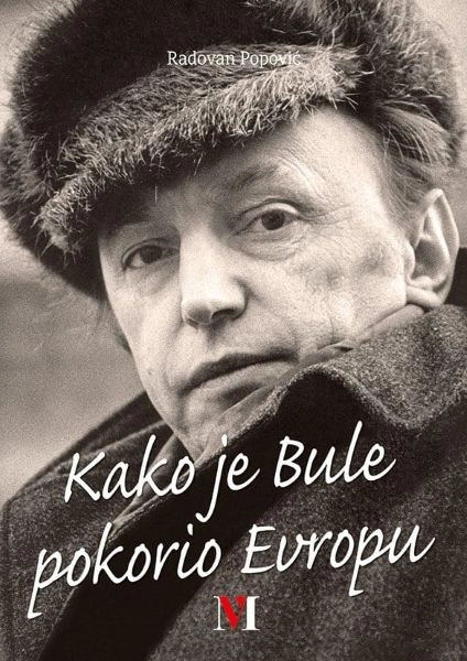 KAKO JE BULE POKORIO EVROPU