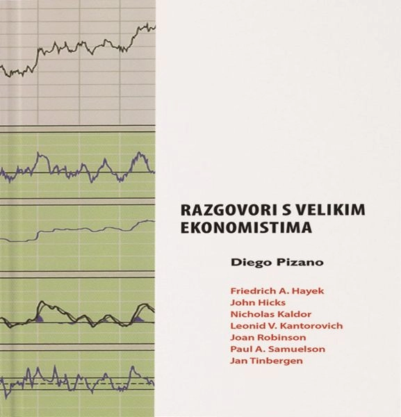 RAZGOVORI S VELIKIM EKONOMISTIMA 