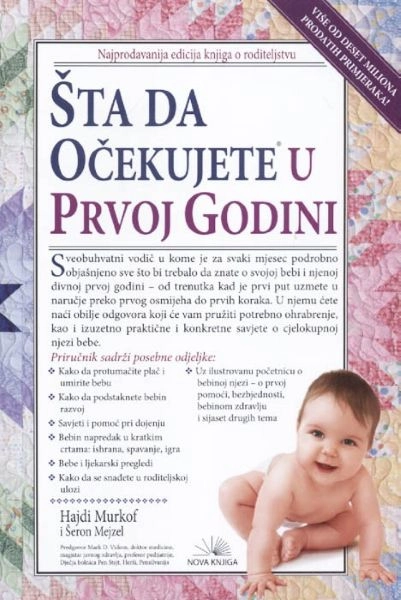 ŠTA DA OČEKUJETE U PRVOJ GODINI