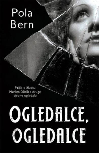 OGLEDALCE, OGLEDALCE