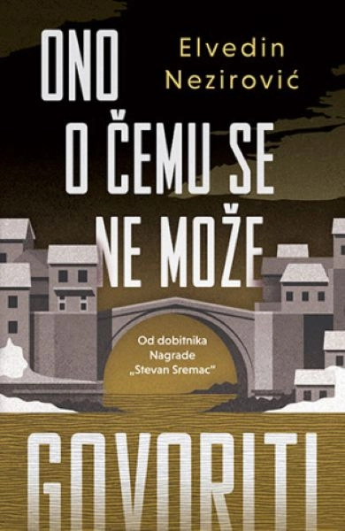 ONO O ČEMU SE NE MOŽE GOVORITI