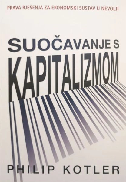 SUOČAVANJE SA KAPITALIZMOM