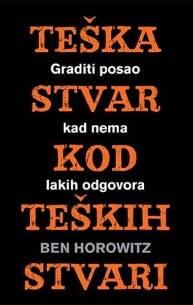 TEŠKA STVAR KOD TEŠKIH STVARI