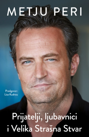PRIJATELJI, LJUBAVNICI I VELIKA STRAŠNA STVAR