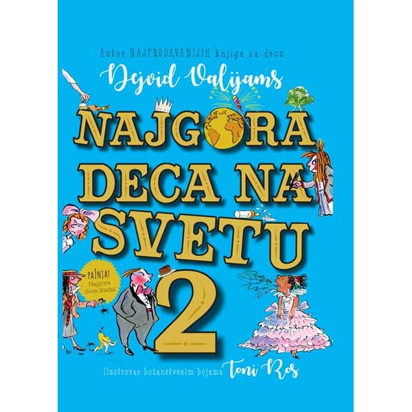 NAJGORA DECA NA SVETU 2